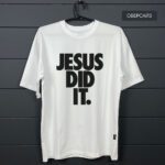 Футболка з принтом Jesus did it оверсайз біла