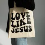 шопер love like Jesus